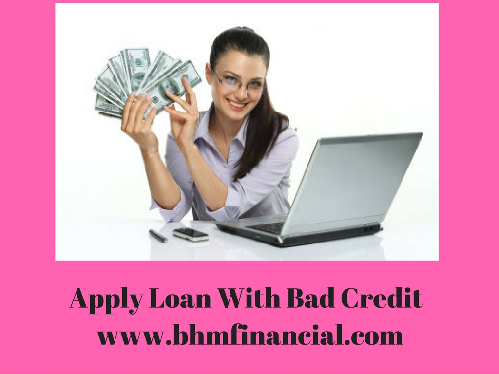 Apply loan with bad credit